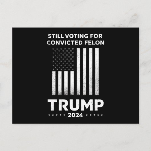 有罪の前科者トランプを支持 2024  ポストカード (正面)