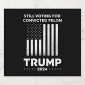有罪の重罪犯トランプを2024年も支持 ビールラベル (シングルラベル)