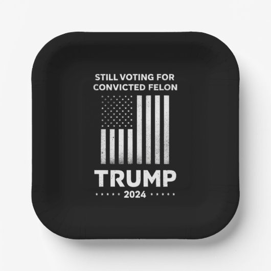 有罪の重罪犯トランプを2024年も支持 ペーパープレート (正面)