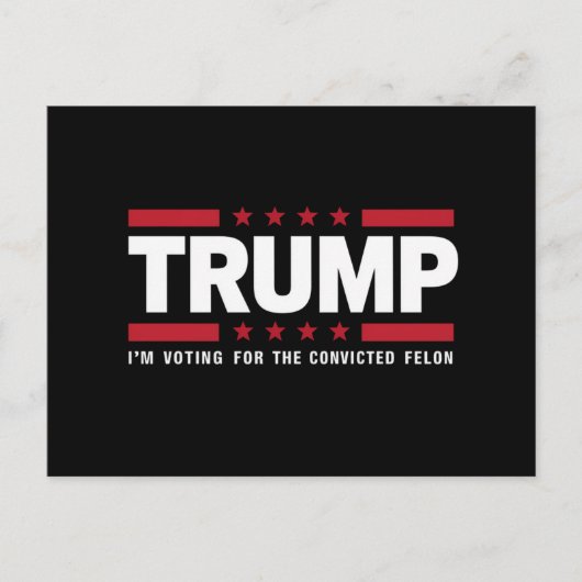 有罪の重罪犯支持 トランプ支持 2024 ポストカード (正面)
