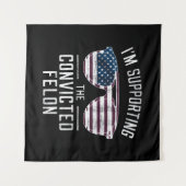 有罪判決を受けたトランプ支持者2024を支援しています タペストリー (正面(横))