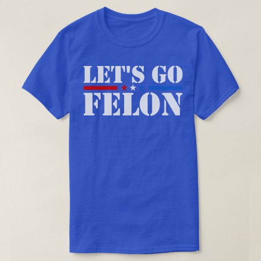 有罪判決を受けたフェロンの投票に行おもしろいく Tシャツ (デザイン正面)