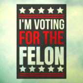 有罪判決を受けたフェロンデカールに投票する ウィンドウサイン (シート3)