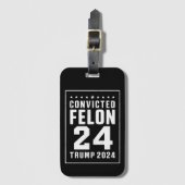 有罪判決を受けたフェロン4th 7月トランプ2024 ラゲッジタグ (正面縦)