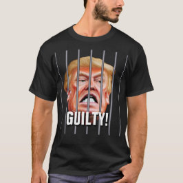 有罪！彼をロックアップ – アンチ裏切り者社長トランプ Tシャツ