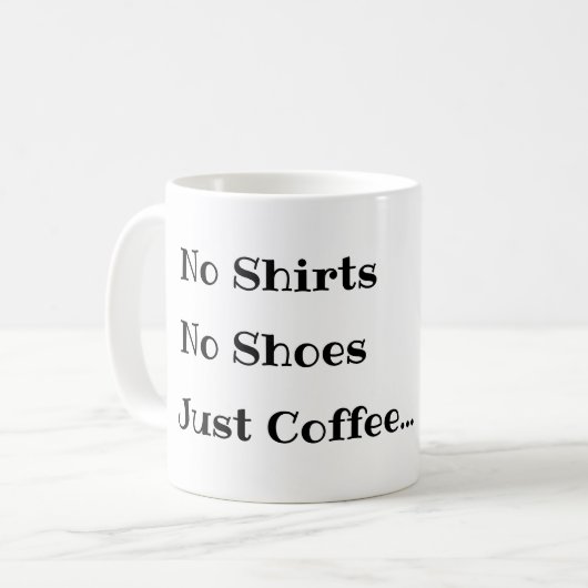 服なし靴なしコーヒーだけ Funny Coffee Mug コーヒーマグカップ (正面左)