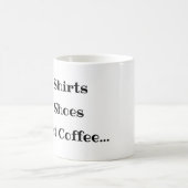 服なし靴なしコーヒーだけ Funny Coffee Mug コーヒーマグカップ (中央)