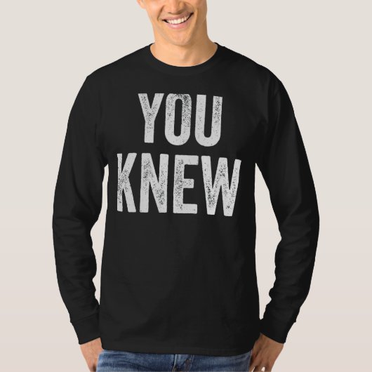 服を知っていた15 Tシャツ (正面)