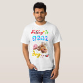 服を食べるのは本当の喜び Tシャツ (正面フル)
