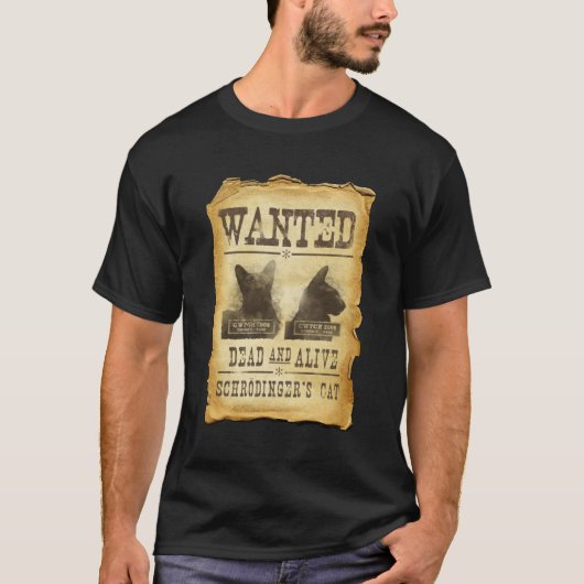 望まれた死者および生きた。 Schroedingerの猫 Tシャツ (正面)