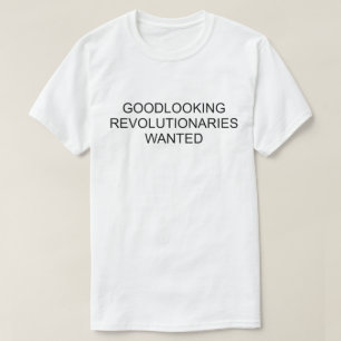 望まれる格好良い革命家 Tシャツ