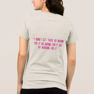 “望みだけでそこに辿り着いたわけじゃない  トライブレンドＴシャツ