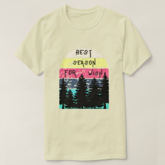 望み最高のの季節 Tシャツ (デザイン正面)