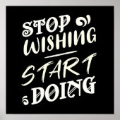 望ストップみ、実行を開始はっきりした: やる気を起こさせる ポスター (正面)