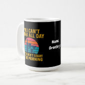 朝から飲み始めもしない日は一日飲めない コーヒーマグカップ (正面左)