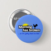 朝が切れたのでベッドに戻る 缶バッジ (正面&裏面)