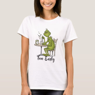 朝が早すぎてイライラする緑のモンスター モーニングコーヒー Tシャツ