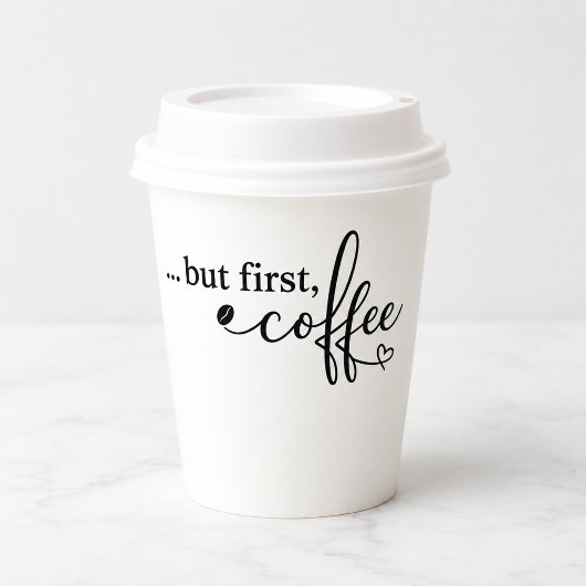 朝のコーヒー愛好家のための「But First Coffee」カップ 紙コップ