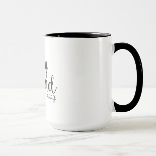 朝のコーヒー・マグは、今日真新しい日です マグカップ (右)