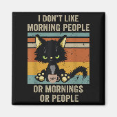 朝の人と朝の人と人が怒る マグネット (正面)