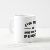 朝の人のマグを生意気に言わない コーヒーマグカップ (正面左)