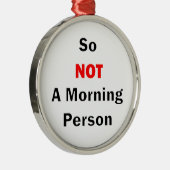 朝の人は真っ暗ではない メタルオーナメント (右)