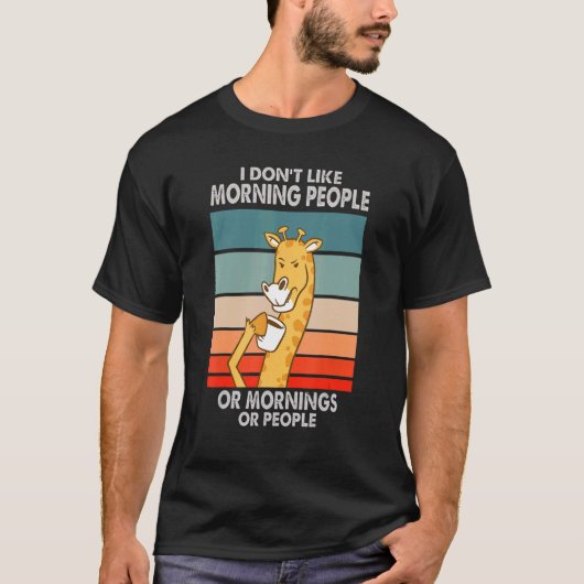 朝の人も朝の人も人も好きじゃない Tシャツ (正面)