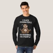 朝の人や朝の人、だらしない人は大嫌い Tシャツ (正面フル)