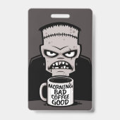 朝の悪いコーヒーでよみがえったモンスター バッジ (裏面)