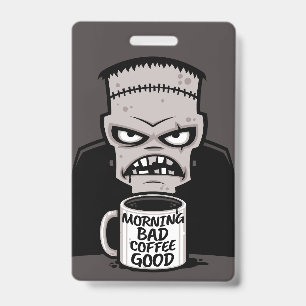 朝の悪いコーヒーでよみがえったモンスター バッジ