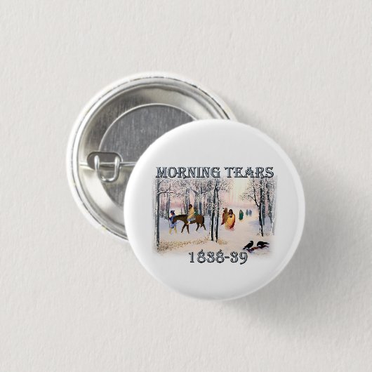 朝の涙はチェロキーの涙の道を描く 缶バッジ (正面&裏面)