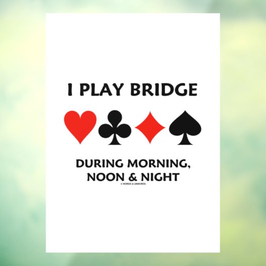 朝の遊昼の夜のカードのスーツの間の私の橋 ウィンドウサイン (シート3)