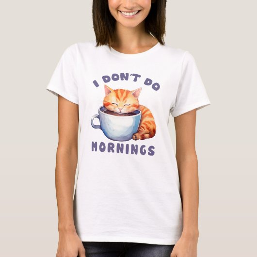朝はしないし、コーヒーと一緒にかわいいオレンジ猫 Tシャツ (正面)