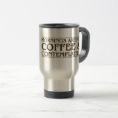 朝はコーヒーおよび熟視のためです トラベルマグ (正面右)