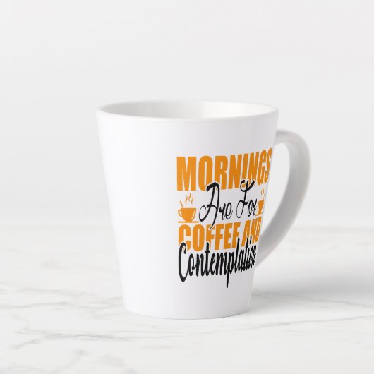 朝はコーヒーと熟考のためだ カフェラテマグ (右アングル)