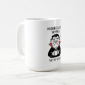 朝はヴァンパイアみたいだ コーヒーマグカップ (正面左)