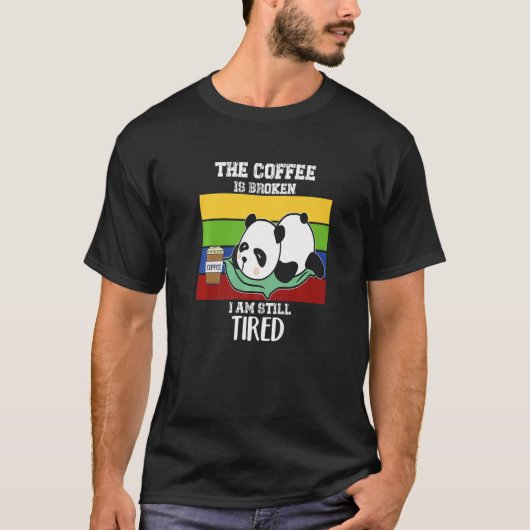 朝は文字で不機嫌なコーヒーが壊れている Tシャツ (正面)