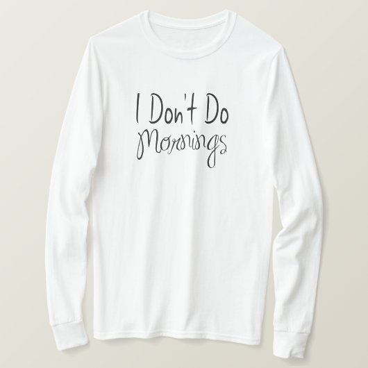 朝は苦手 Tシャツ (デザイン正面)