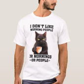 朝や人のおもしろいTシャツが嫌い Tシャツ (正面)