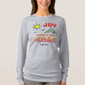 朝来の喜び- Psalm 30:5 Tシャツ (正面)