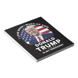 朝起きてドナルド・トランプが大統領だと愛おしくなる ノートパッド