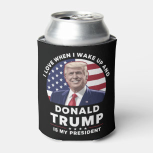 朝起きてドナルド・トランプが私の大統領だと気づくのが好き 缶クーラー