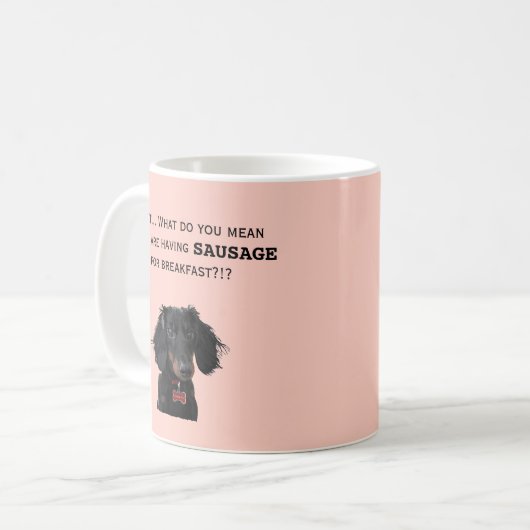 朝食のソーセージのおもしろいなダックスフントのマグ コーヒーマグカップ (正面左)