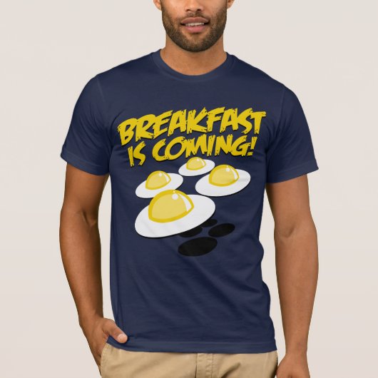 朝食は来ています! Tシャツ (正面)