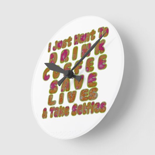 朝Iはちょうどコーヒー保存の生命及びTを飲みたいと思います ラウンド壁時計 (傾斜)
