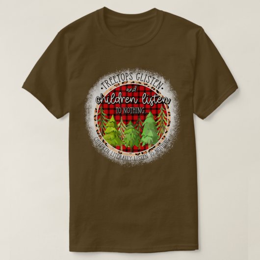 木々は何もChに耳を聞傾けて子供たち Tシャツ (デザイン正面)