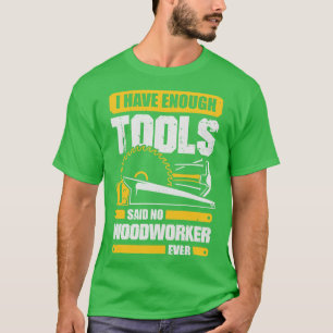 木こりは今まで言わなかった Tシャツ
