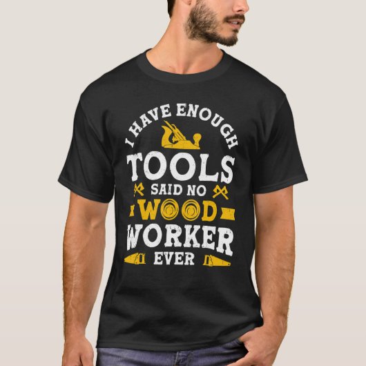 木こりは今まで言わなかった Tシャツ (正面)