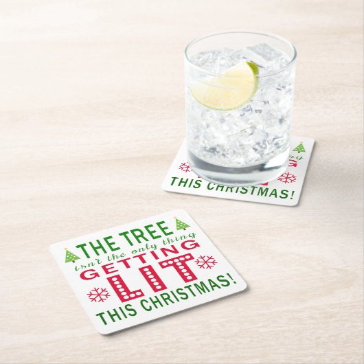 木に火が付いているのはクリスマスだけではない スクエアペーパーコースター (インサイチュ)