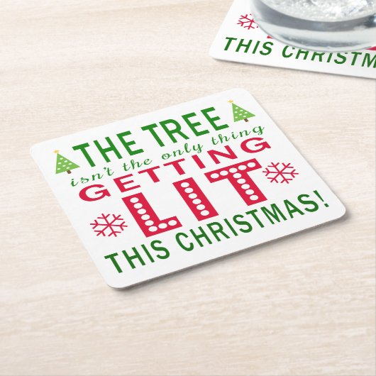 木に火が付いているのはクリスマスだけではない スクエアペーパーコースター (アングル)